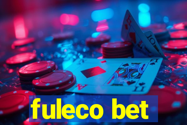 fuleco bet